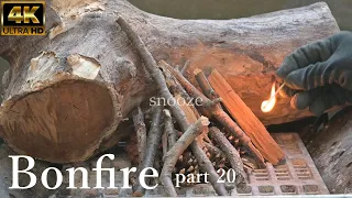 Bonfire part20 焚き火