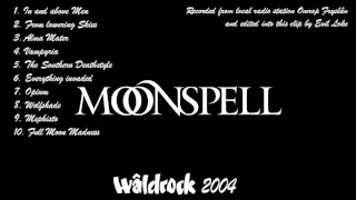 Moonspell - Wâldrock festival, Burgum, Holland 19-06-2004 [Soundboard recording]