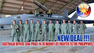 AUSTRALIA OFFERS LOW-PRICE FA-18 HORNET JET FIGHTER TO THE PHILIPPINES
