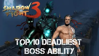 Shadow Fight 3 - TOP 10 DEADLIEST BOSS ABILITIES