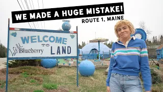 We made a HUGE mistake! / Traveling on Route 1 in Maine