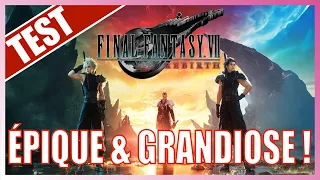 TEST de FINAL FANTASY 7 REBIRTH : GRANDIOSE !!