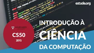 CS50 [2015] - Curso de introdução à ciência da computação de Harvard - Parte 13