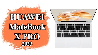 Обзор ультрабука Huawei MateBook X Pro 2023