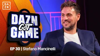 DAZN GOT GAME: 30ª puntata con Stefano MANCINELLI | DAZN