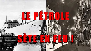 Le port de Sète et le pétrole