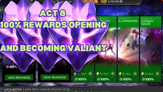 ACT 8 100% Exploration Rewards Opening | Mcoc Valiant