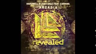 Hardwell & Joey Dale feat Luciana - Arcadia (Nick X Remix)