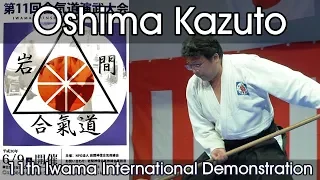 Iwama Shinshin Aiki Shurenkai - Oshima Kazuto - Iwama International Demonstration 2018