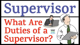 Duties of Supervisor || What Are the Duties of Supervisor || Supervisor Duties at Site