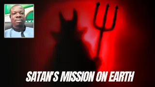 Satan's Mission on Earth | Eye-Opening Sermon by Evangelist Obediah Amankwah