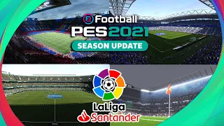 PES 2021 Update Season Laliga StadiumServer Season 2023 - Compatible Any Patch | PES 2021 Mod