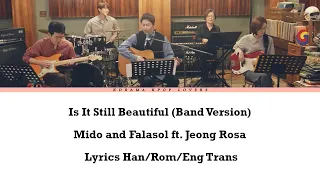 Is It Still Beautiful - Mido and Falasol - Band Version (Hospital Playlist Season 2 OST) with Lyrics