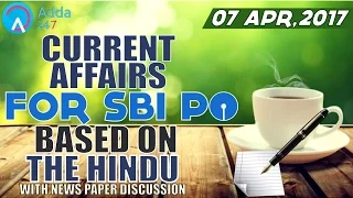 CURRENT AFFAIRS | THE HINDU | SBI PO 2017 | 7th April-2017 | Online Coaching for SBI IBPS Bank PO