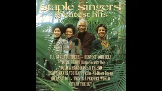 I'll Take You There w/lyrics -Staple Singers