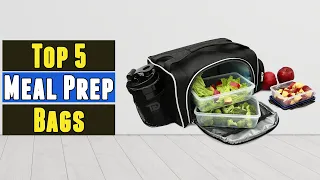 The 5 Best Meal Prep Bags 2021