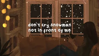 ✨Sia✨ - Snowman (Lyrics) // Slowed