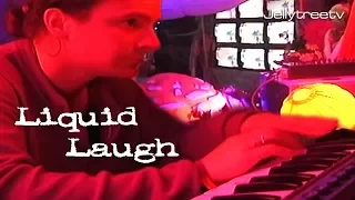 Liquid Laugh @ Glastonbury '99 Guilfin ambient lounge