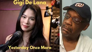 First Time Hearing | Gigi De Lana – Yesterday Once More | Zooty Reactions