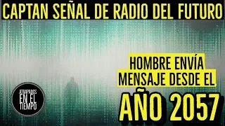CAPTAN SEÑAL DE RADIO DEL FUTURO