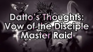 Destiny 2: Literally All The Thoughts on Master Vow of the Disciple Raid