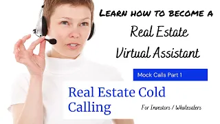 Real Estate Cold Calling Training - Mock Call Training