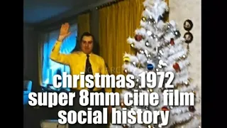 📽 christmas 1972 - super 8mm cine film - social history