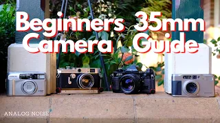 Beginners Guide To 35mm Film Cameras