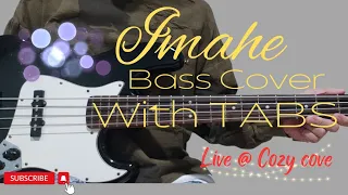 Imahe by magnus haven live at the cozy cove Bass Cover with Tabs #cozycove #magnusheaven #imahebass