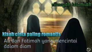 kisah Islami,cinta paling romantis sayyidina ali dan Fatimah