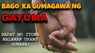 10 DAPAT MONG MALAMAN UPANG GUMANA ANG GAYUMA/LIHIM NA KAALAMAN