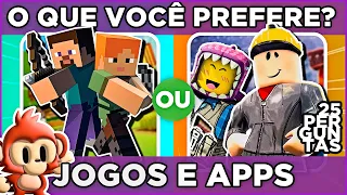 🔄 O QUE VOCÊ PREFERE? JOGOS E APPS | jogo das escolhas | Edição Jogos e Apps