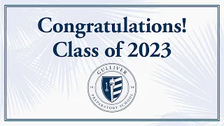 Gulliver Prep Class of 2023 Commencement