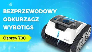 Bezprzewodowy odkurzacz do basenu Wybotics Osprey 700