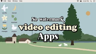 Best Free Aesthetic Video Editing Apps | No Watermark (updated 2022)