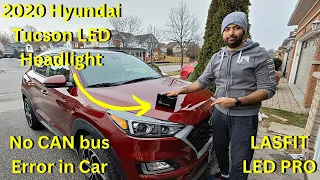 2020 Hyundai Tucson LED headlight Bulb replacement LASFIT LED PRO (No can bus decoder needed)