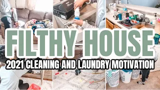 2021 FILTHY HOUSE CLEAN WITH ME | ALL DAY EXTREME CLEANING AND LAUNDRY MOTIVATION