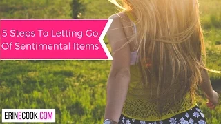 How To Get Rid Of Sentimental Items