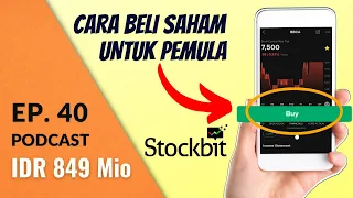 BELI SAHAM UNTUK PEMULA: Review Aplikasi Stockbit | Podcast DBI Ep. 40