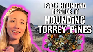 Rockhound Adventures Episode 10: Hounding Torrey Pines