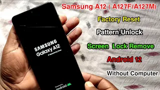 Samsung A12 Hard Reset/Pattern Unlock/Factory Reset Samsung A12 | Screen Lock Unlock Samsung A12