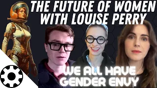 The Future of Women - With Louise Perry