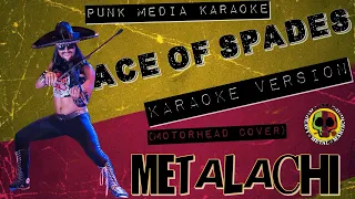 Metalachi - Ace of Spades (Motorhead Cover) (Karaoke Version) Instrumental - PMK