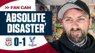 ‘ABSOLUTE DISASTER’ | LIVERPOOL 0-1 CRYSTAL PALACE | DAN’S MATCH REACTION