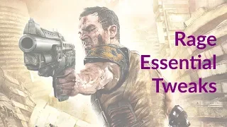 RAGE Essential Tweaks: Skip Intro Videos, Uncap FPS & Fix Stuttering