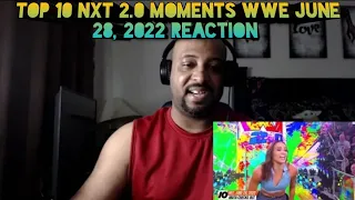 Top 10 NXT 2 0 Moments  WWE Top 10, June 28, 2022 REACTION