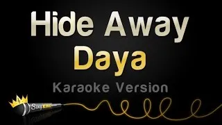 Daya - Hide Away (Karaoke Version)