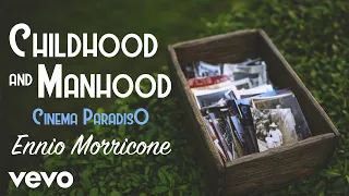Ennio Morricone - Childhood and Manhood - Cinema Paradiso
