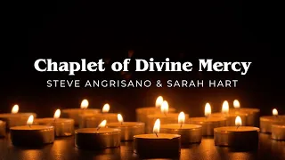 Chaplet of Divine Mercy – Steve Angrisano & Sarah Hart [Official Lyric Video]