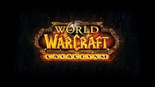 Cataclysm OST Soundtrack (Complete) - World of Warcraft Music